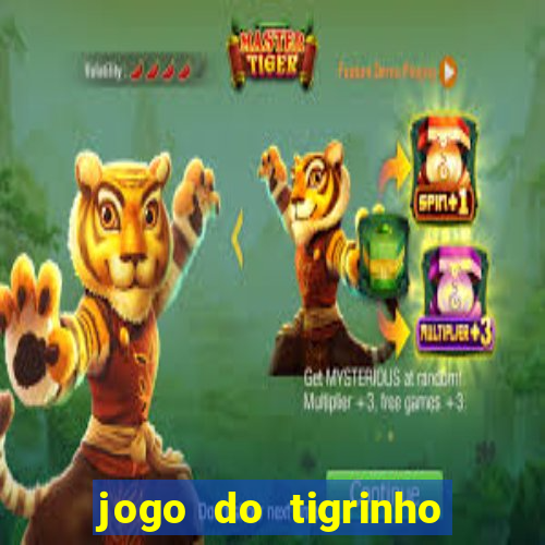 jogo do tigrinho casa chinesa